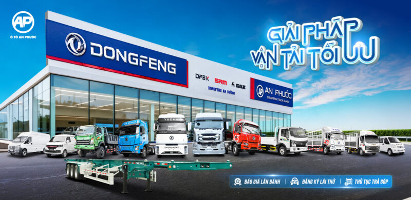 Ô tô An Phước - Đại lý phân phối xe tải, xe ben, xe van, xe đầu kéo