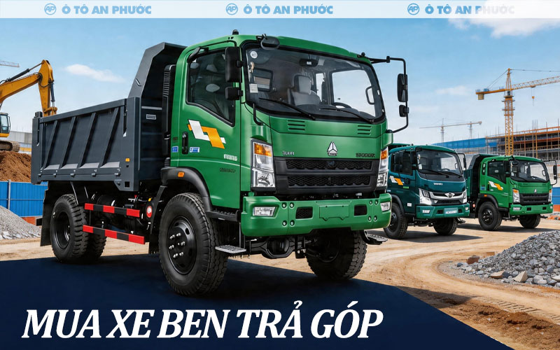 Mua xe ben trả góp tại Ô tô An Phước