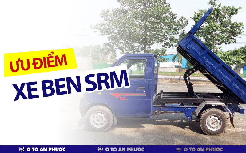 Ưu điểm của xe ben SRM