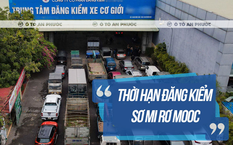 Thời hạn đăng kiểm rơ mooc