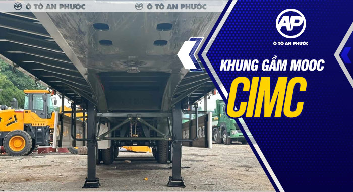 Khung gầm mooc ben CIMC
