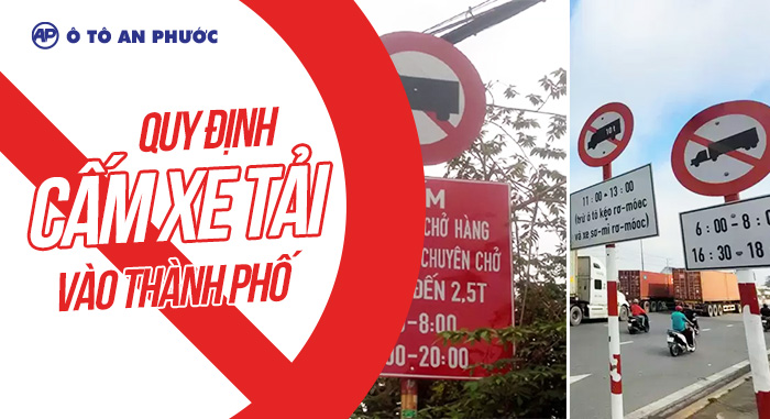 Quy định cấm xe tải vào thành phố