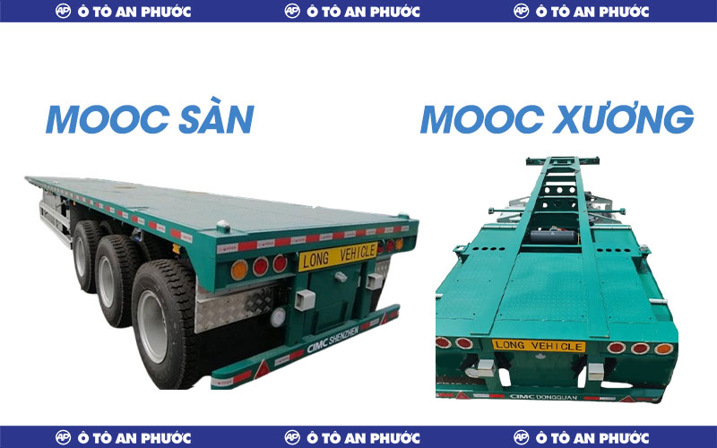So sánh mooc xương và mooc sàn về tải trọng và tính linh hoạt