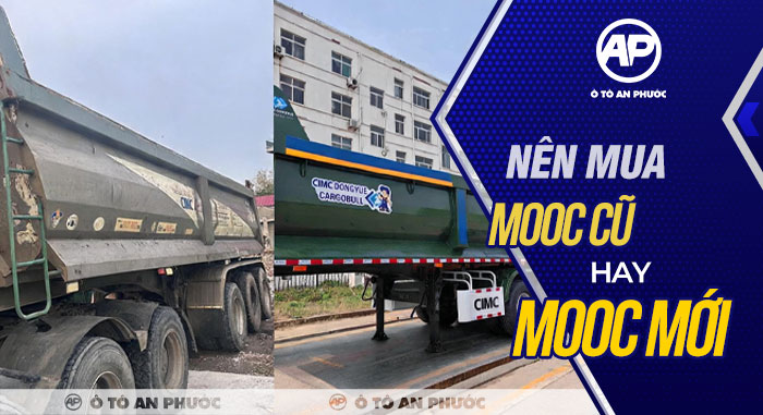 Nên mua mooc cũ hay mới