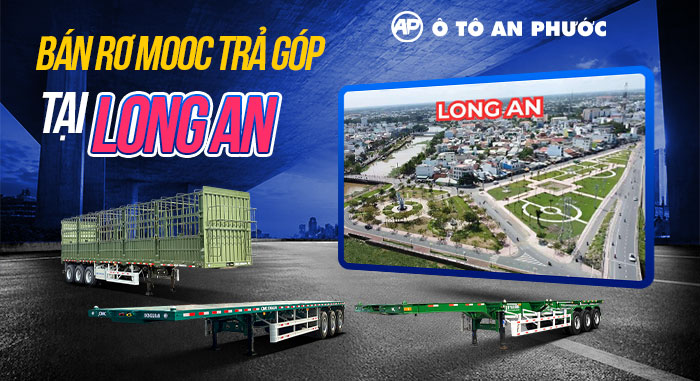 bán rơ mooc trả góp tại Long An