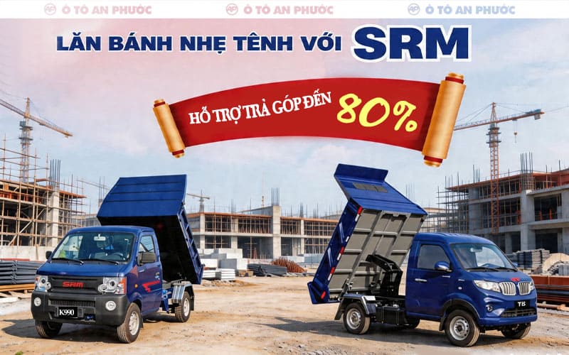 Mua xe ben SRM tại Ô tô An Phước